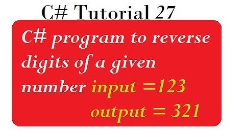 Reverse Number in C#