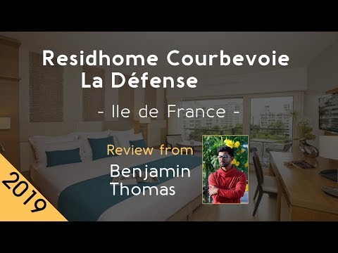 Residhome Courbevoie La Défense 4⋆ Review 2019