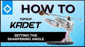 HOW TO: TSPROF KADET SETTING THE SHARPENING ANGLE