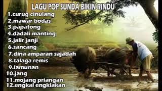 LAGU POP SUNDA PENUH KENANGAN | FULL TANPA IKLAN DAN BIKIN RINDU KAMPUNG HALAMAN