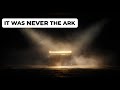 The Ark of the Covenant: What It Really Was (Is?)