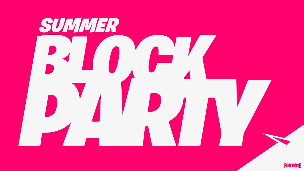 fortnite account Fortnite Summer Block Party - Fan Festival