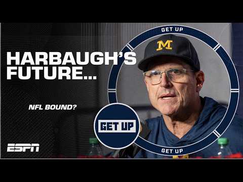 🚨 THE TIME IS NOW?! 🚨 Jim Harbaugh’s potential NFL status | Get Up