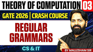 Theory Of Computation 03 | Regular Grammars | CS & IT | GATE Crash Course