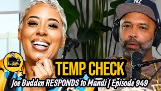 🚨Joe Budden CHECKS Mandi for VIOLATING‼️😱🗂️| BEEF Simmering | Episode 949