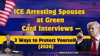 ICE Arrests at Green Card Interviews   USCIS Coordination Confirmed 3 Steps to Protect Yourself