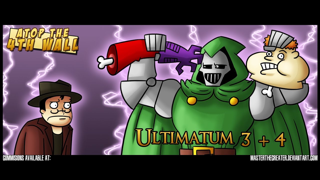 Ultimatum #3-4 - Atop the Fourth Wall - YouTube