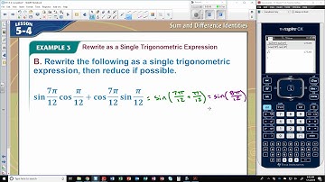5-4 Example 3 Rewrite as a Single Trigonometric Expression