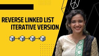 Reverse Linked List | Leetcode -206 | Iterative Version | JAVA SOLUTION