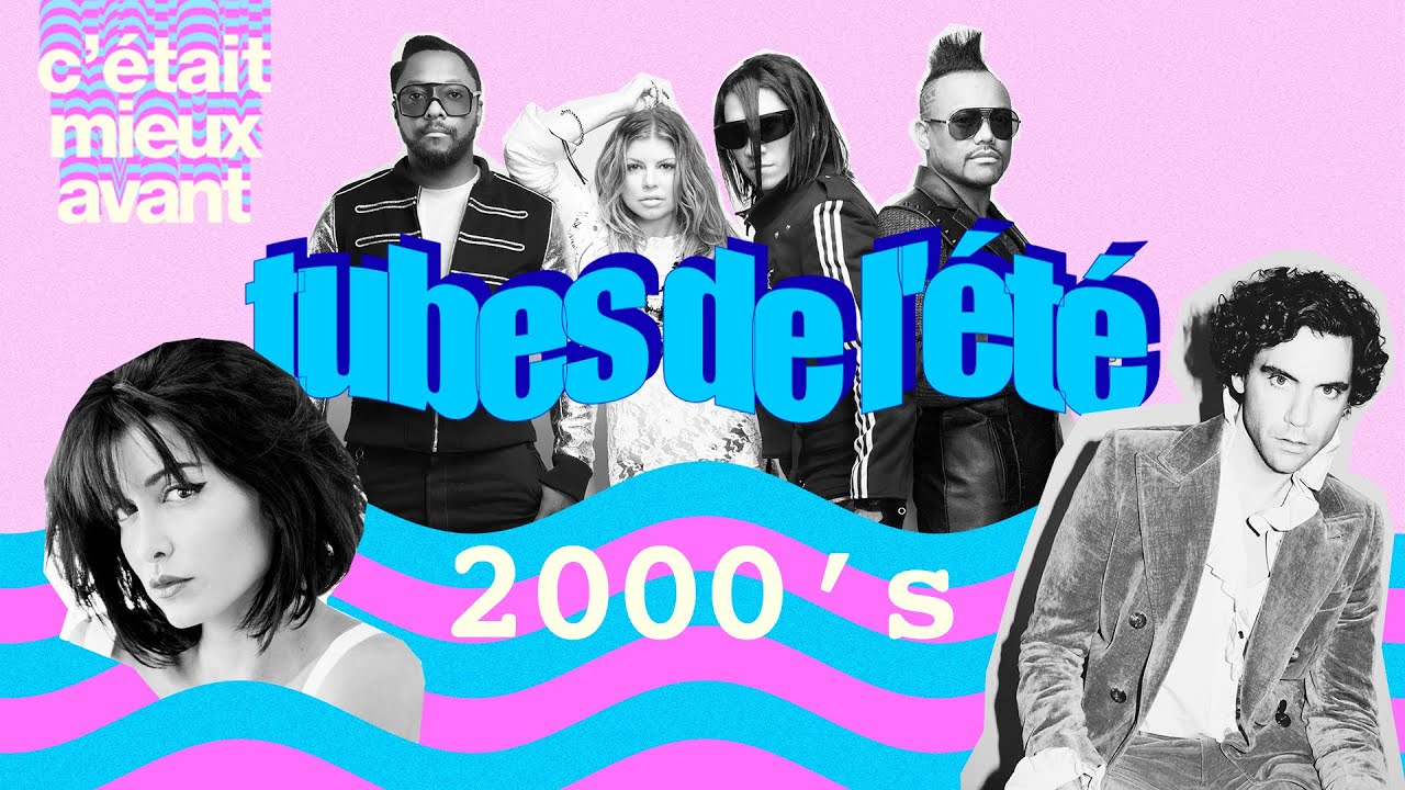 Les Tubes De L Ete Des Annees 00 Youtube Les Tubes De L Ete Des Annees 00 Youtube