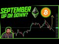 Will September be Bearish or Bullish for Crypto!? || Dan Heilman Investing