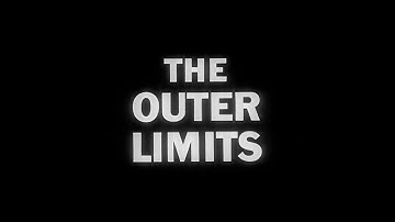The Outer Limits - Upscaled to 4K (1963-1965) ABC - S1 Opening credits