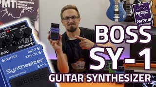 Video thumbnail of "Boss SY-1 Guitar Synthesizer...Huge Synth Sounds, Compact Pedal! - Review & Demo"