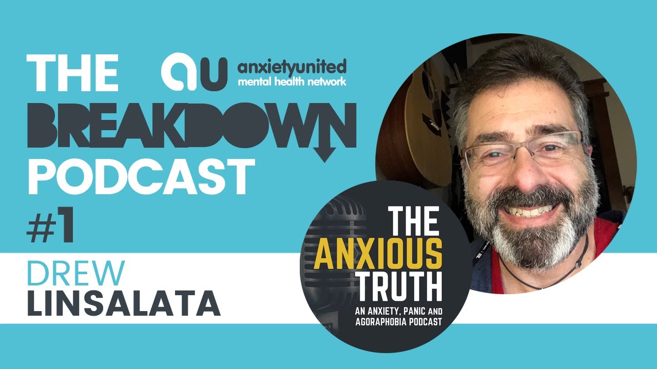 The Breakdown Podcast Ep1 - Drew Linsalata from The Anxious Truth - YouTube