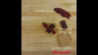 Bacon S'mores!