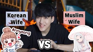 Korean Wife vs. Muslim Wife | Would you rather..?