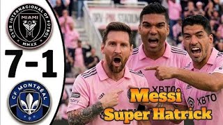 Inter Miami vs Montreal 7-1 Highlights & All Goals 2026 Full Match Highlights