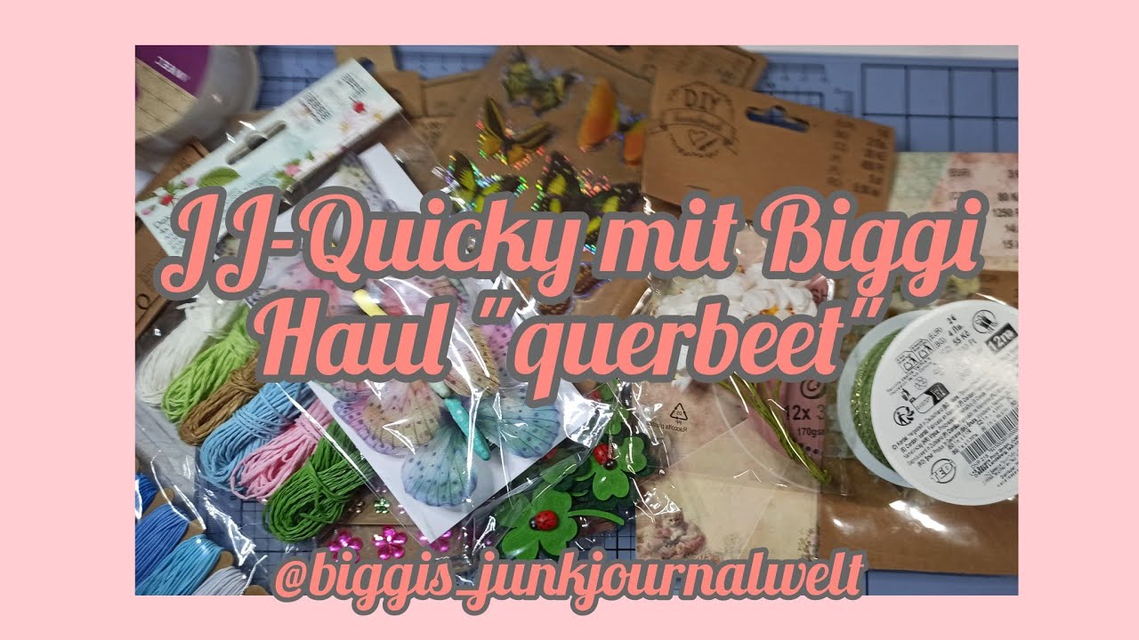 JJ Quicky mit Biggi - Haul 
