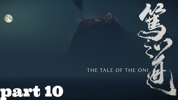 Ghost of Yotei - Part 10 - The Tale of the Oni (No Commentary)