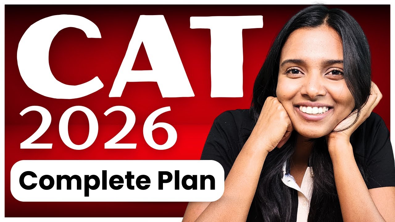 Complete CAT Preparation plan | Things to consider before starting ...