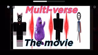 MUIT-VERSE THE MOVIE