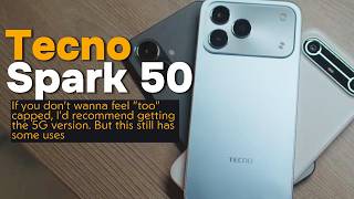 Tecno Spark 50 Review - Get the 5G version for daily, this for utility