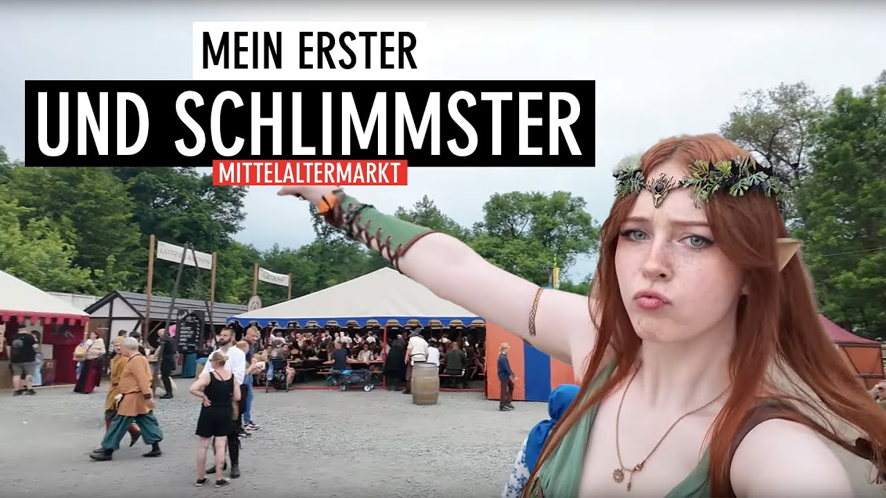 Mein SCHLIMMSTER und erster Mittelaltermarkt