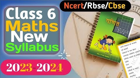 CLASS 6 || MATHS NEW SYLLABUS 2023-2024 || NCERT/RBSE || @mathsbymonusharma