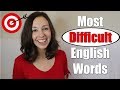 Pronounce 33 MOST DIFFICULT English Words