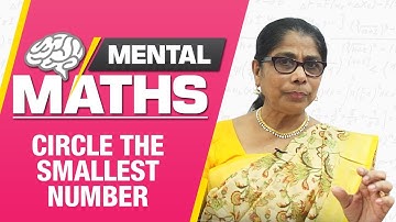 Learn basic of mental Maths for beginners | Circle the smallest number | Maths Tricks