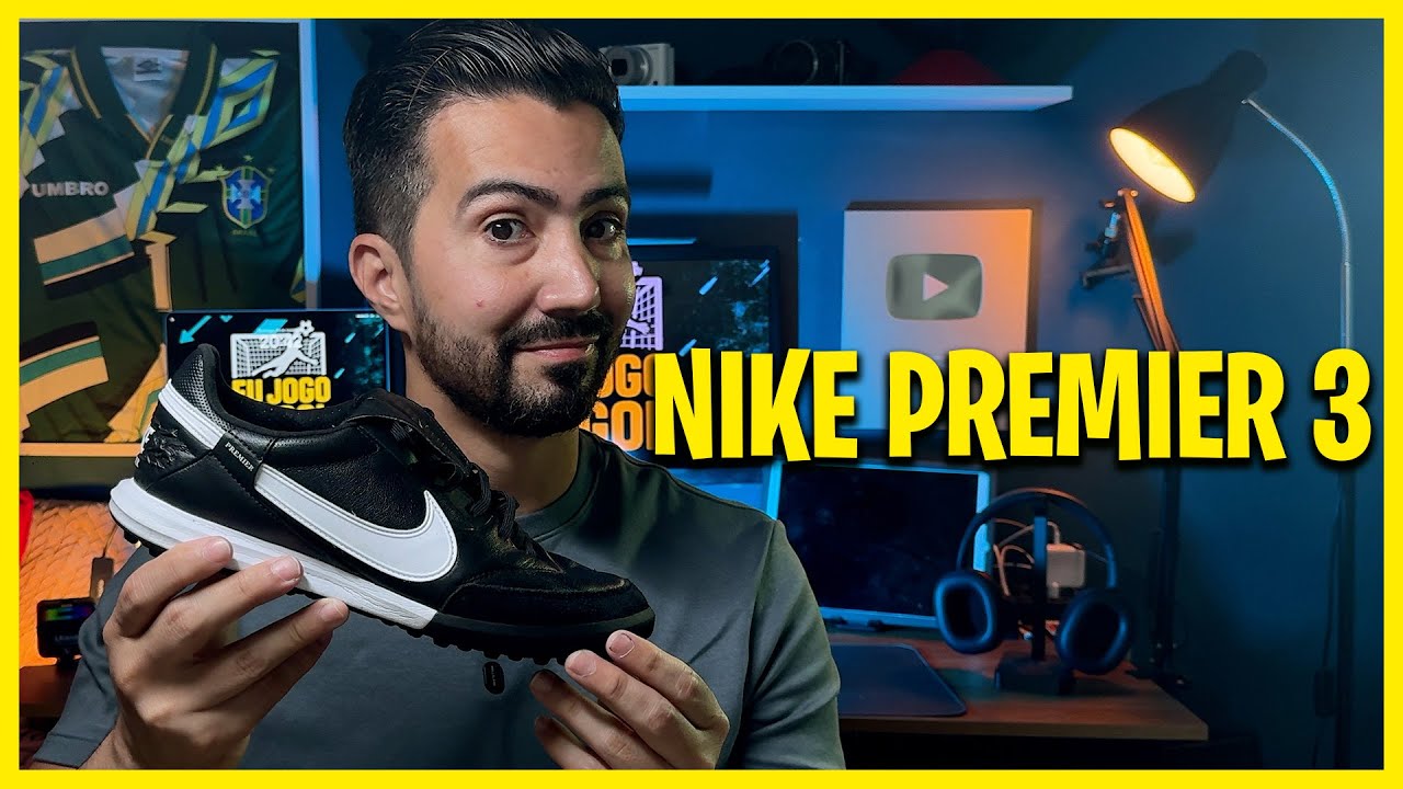 NIKE PREMIERE 3 TF - NÃO VALE R$1.000,00 - YouTube