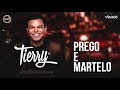 Tierry - Prego e Martelo