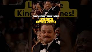 Leonardo DiCaprio Is The King of Memes!