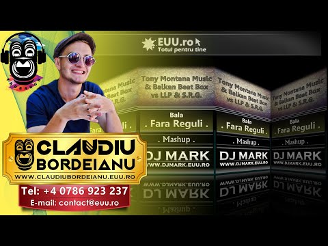 Dj Mark Romania - Tony Montana Music &amp; Balkan Beat Box vs ...