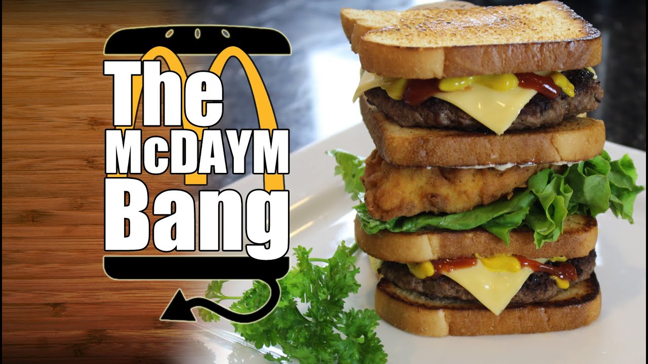 The McDaymBang McDonalds McGangBang Modified Recipe - HellthyJunkFood