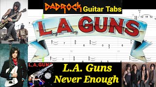 Never Enough - LA Guns - Guitar   Bass TABS Lesson