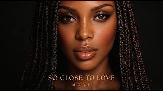 SO CLOSE TO LOVE – Deep Afro Soul | Emotional Cinematic Song