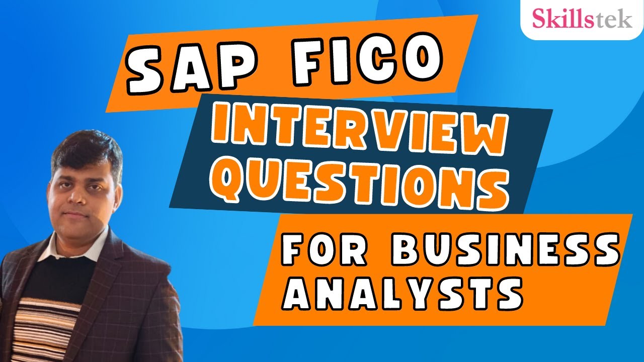 SAP FICO Interview Questions for Business Analysts S4 HANA Finance  Pradeep Hota
