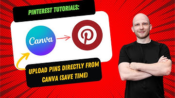 Pinterest Tutorials: Upload Pins Directly From Canva