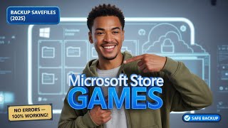How to Find and Backup Savefiles for Microsoft Store Games on Windows 10/11 (2025)
