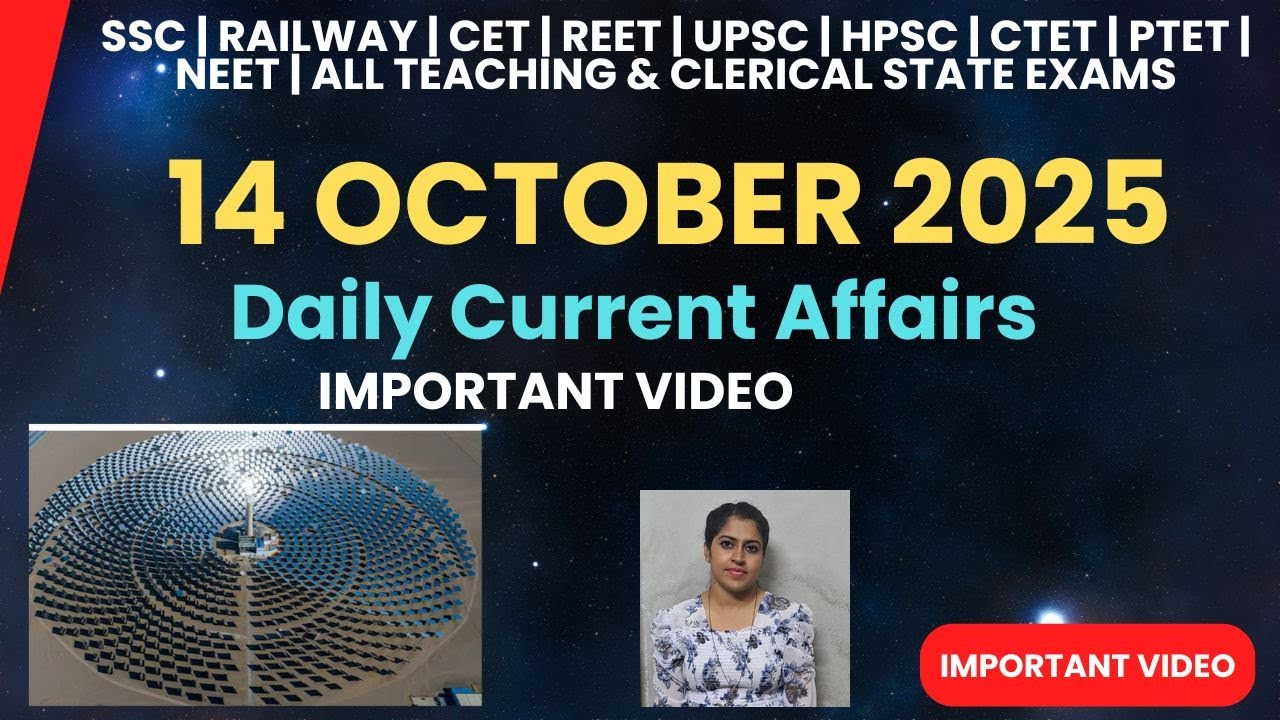 14 October 2025 Current Affairs | Daily Current Affairs | Today Current ...