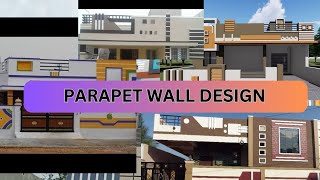 TOP 5O PARAPET WALL DESIGN | PARAPET WALL DESIGNS