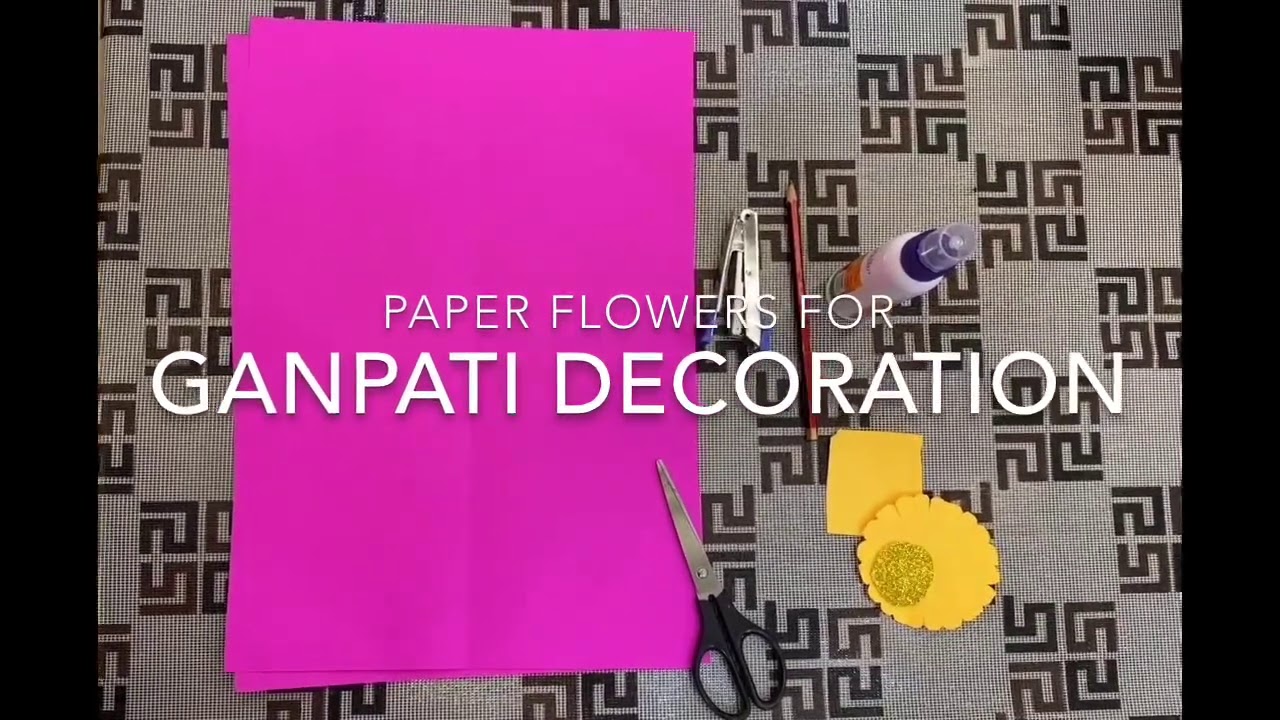 Learn easy Paper Flowers for Ganpati Decoration YouTube