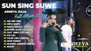 ARNETA JULIA | SUN SING SUWE - CINTA HAMPA | FULL ALBUM 2023