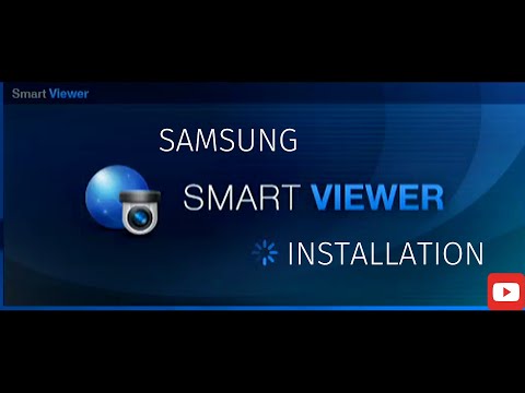 Samsung (Hanwha) Smart Viewer Software Installation