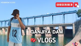 Ganjiya Dam Vlogs Hembrom