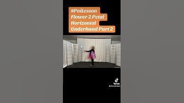 Pt2 Poi Flower 2 Petal Horizontal Underhand Part 2 #PoiLesson #PoiTutorial #PoiDance  #FlowArts