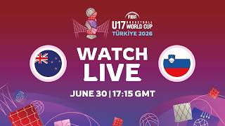 LIVE - New Zealand v Slovenia | FIBA U17 Basketball World Cup 2026 | Group Phase