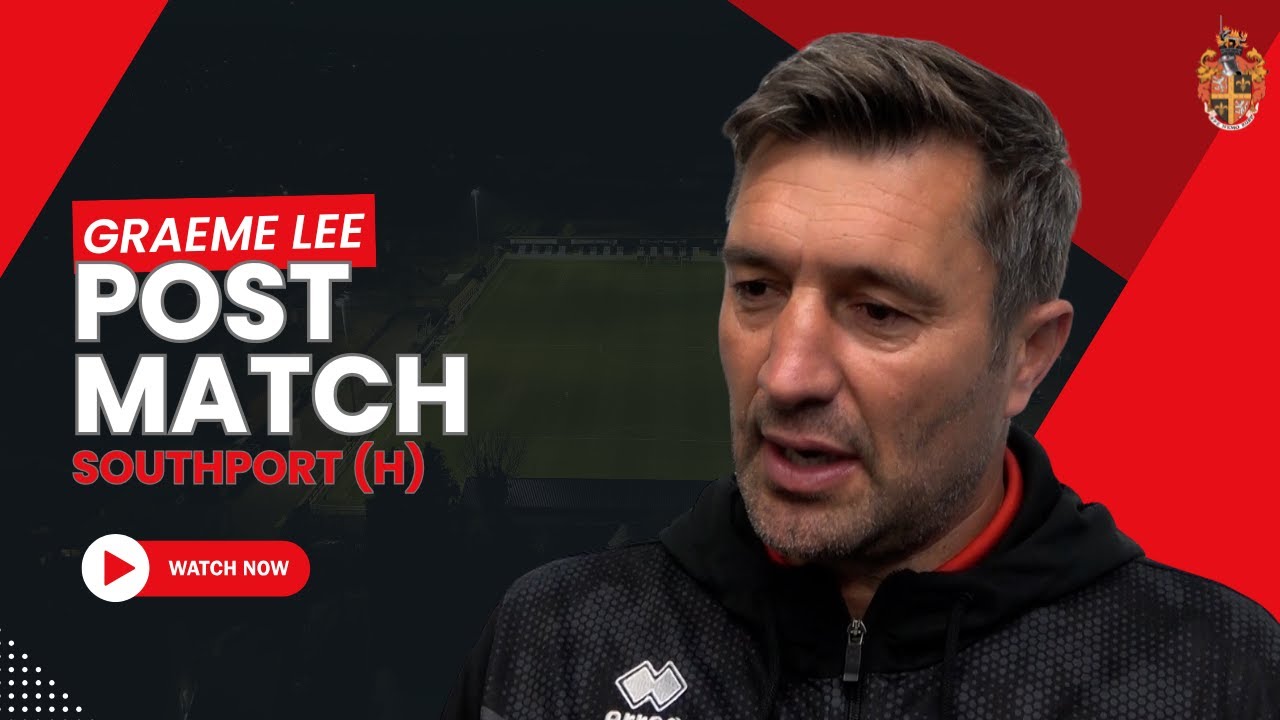 После матча | Грэм Ли | Саутпорт (Д)