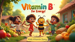Busy Bee Vitamin B Song
